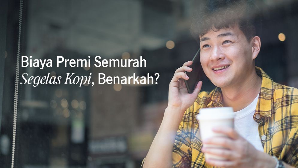 Murahnya Biaya Premi Asuransi | Manulife Indonesia